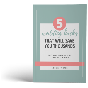 5 Wedding Hacks That Will Save You Thousands