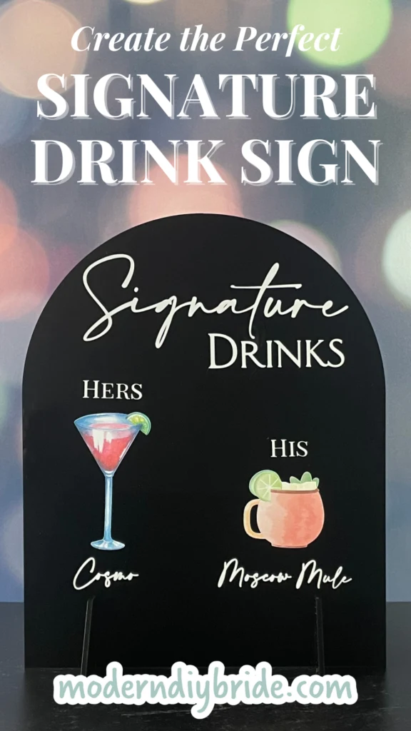 DIY Signature Drink Sign