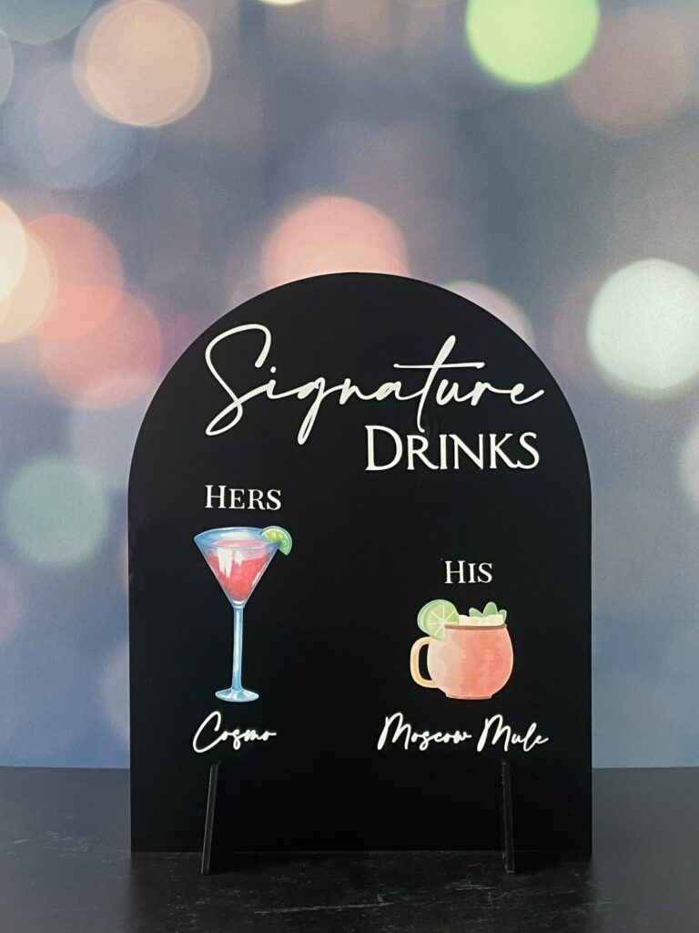 Signature Drink Sign